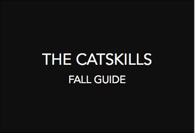Fall Guide to The Catskills: Where to Stay, Where to Eat, What to Do